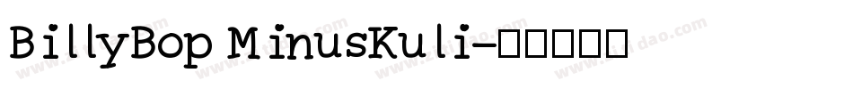BillyBop MinusKuli字体转换